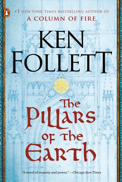 The pillars of the earth / Ken Follett, with a preface by the author.
