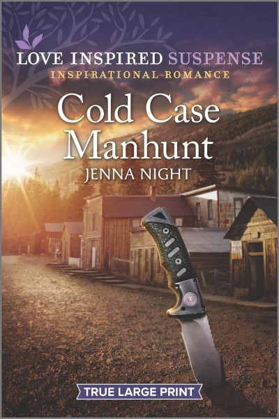 Cold case manhunt [large print] / Jenna Night.