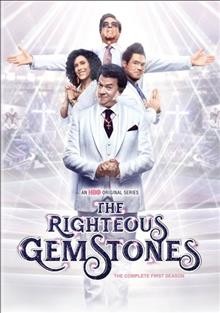 The righteous Gemstones. The complete first season [DVD videorecording] / created by Danny McBride.