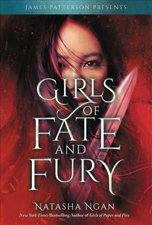 Girls of fate and fury / Natasha Ngan.