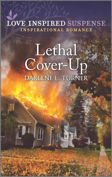 Lethal cover-up / Darlene L Turner.