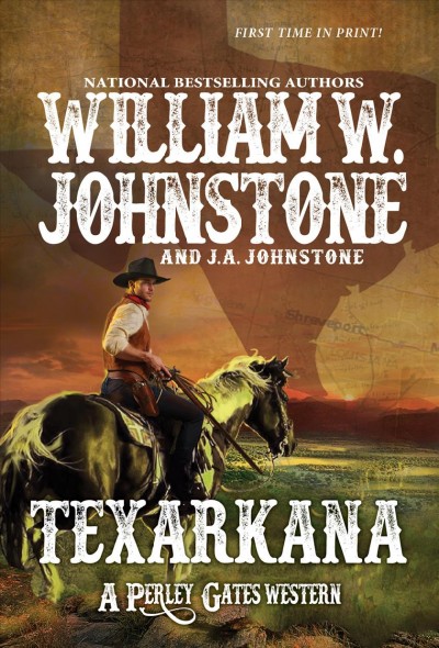 Texarkana / William W. Johnstone and J.A. Johnstone.