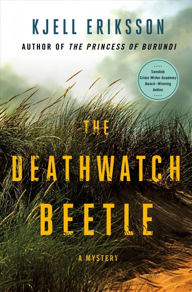 The death watch beetle. Kjell Eriksson.