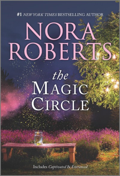 The magic circle / Nora Roberts.