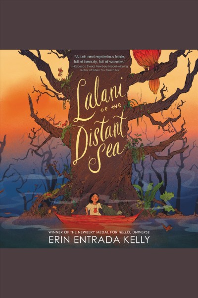 Lalani of the distant sea [electronic resource]. Erin Entrada Kelly.