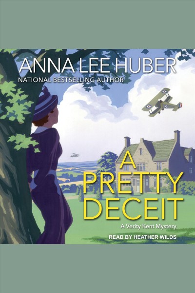 A pretty deceit [electronic resource] / Anna Lee Huber.