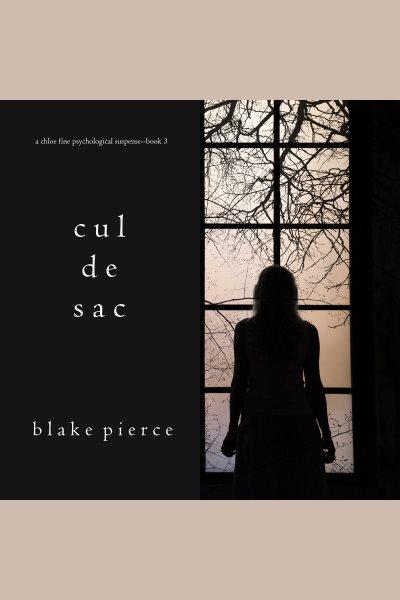 Cul de sac [electronic resource] / Blake Pierce.
