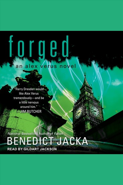 Forged [electronic resource] / Benedict Jacka.