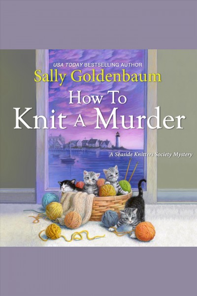 How to knit a murder [electronic resource].