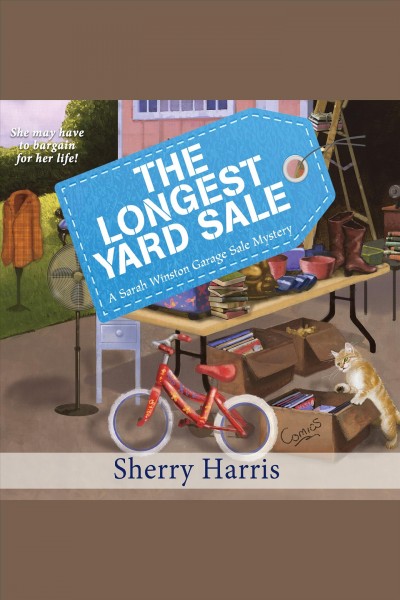 The longest yard sale [electronic resource] / Sherry Harris.