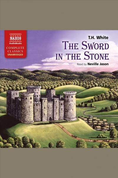The sword in the stone [electronic resource] / T.H. White.