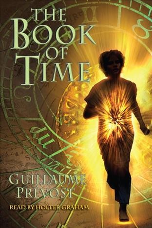 The book of time [electronic resource] / Guillaume Prévost.