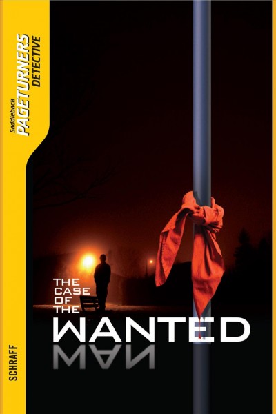 The case of the wanted man [electronic resource] / Anne Schraff.