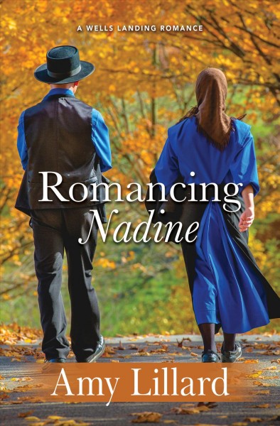 Romancing Nadine / Amy Lillard.