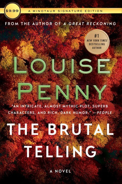 The brutal telling : a novel / Louise Penny.