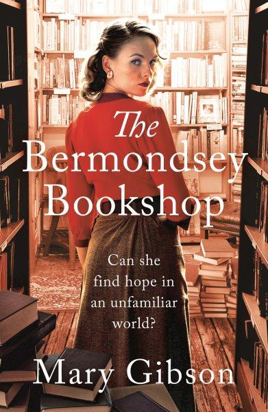 The Bermondsey Bookshop / Mary Gibson.
