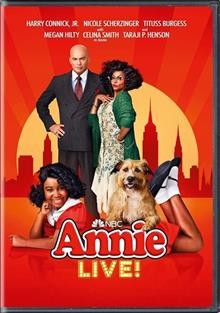 Annie live! [DVD videorecording] / NBC presents ; producers, Brett Ostro, Kenneth Ferrone ; executive producer, Alex Rudzinski ; executive producer, Gregory Sills ; executive producers, Robert Greenblatt, Neil Meron ; book by Thomas Meehan ; music by Charles Strouse ; lyrics by Martin Charnin ; live television direction by Alex Rudzinski ; directed by Lear Debessonet ; Chloe Productions ; The Green Room ; Zadan/Meron Productions ; Sony Pictures Television Studios.