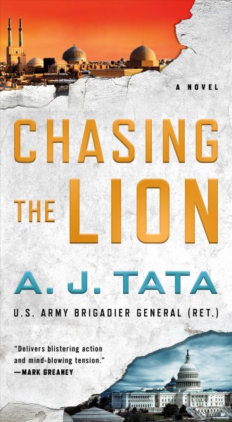 Chasing the lion / A. J. Tata.