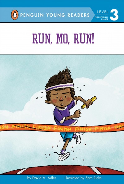 Run, Mo, run! / by David A. Adler ; illustrated by Sam Ricks.