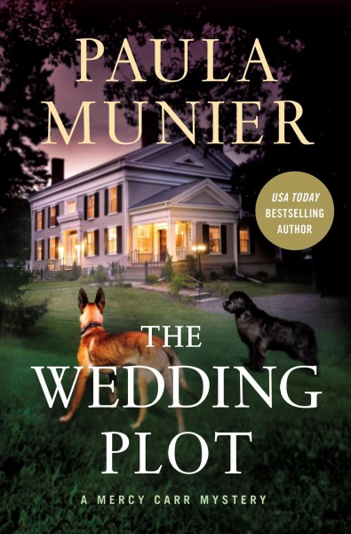 The wedding plot / Paula Munier.