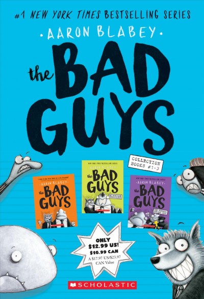 The bad guys. books 1-3 / Aaron Blabey. 