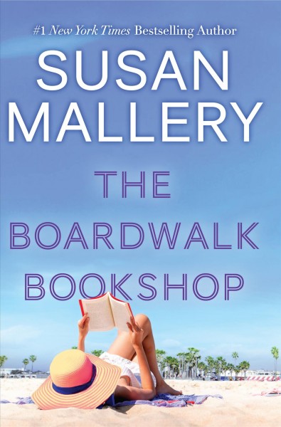 The boardwalk bookshop  / Susan Mallery.