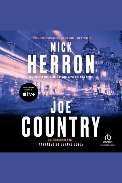 Joe country [electronic resource] / Mick Herron.