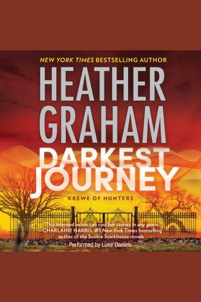Darkest journey [electronic resource] / Heather Graham.