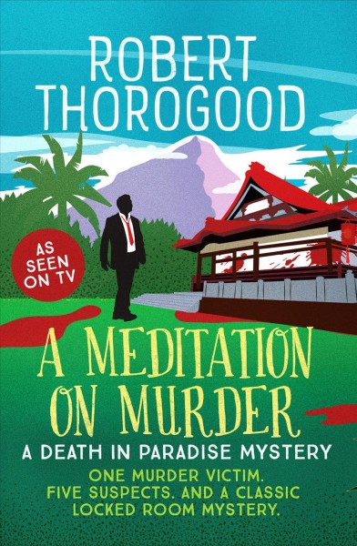A meditation on murder [electronic resource] / Robert Thorogood.
