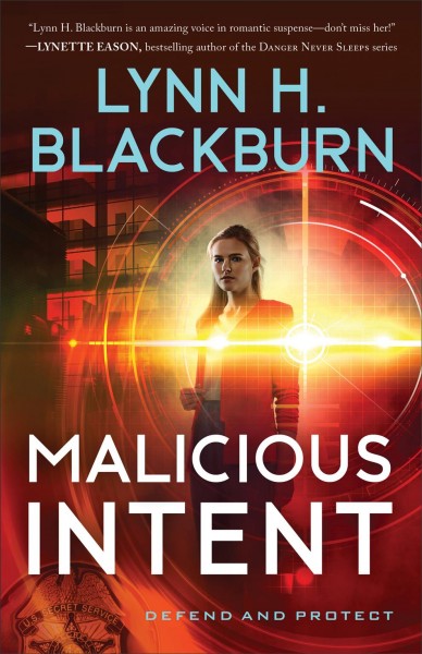 Malicious intent [electronic resource] / Lynn H. Blackburn.
