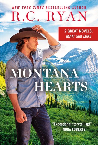 Montana hearts : 2-in-1 edition with Matt and Luke / R. C. Ryan.