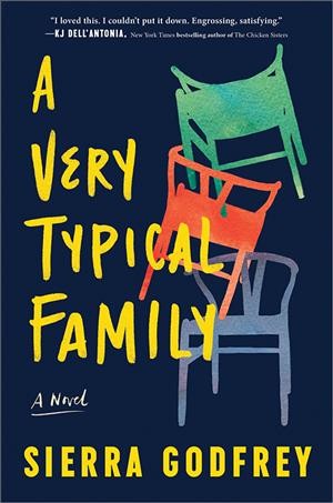 A very typical family : a novel / Sierra Godfrey.