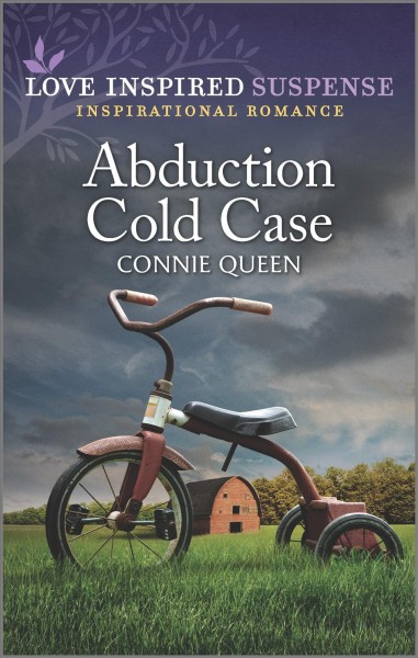 Abduction cold case / Connie Queen.