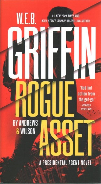 Rogue asset / Brian Andrews & Jeffrey Wilson.