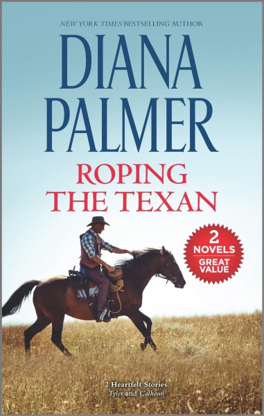 Roping the Texan / Diana Palmer.