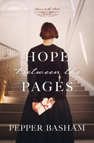Hope between the pages / Pepper Basham.