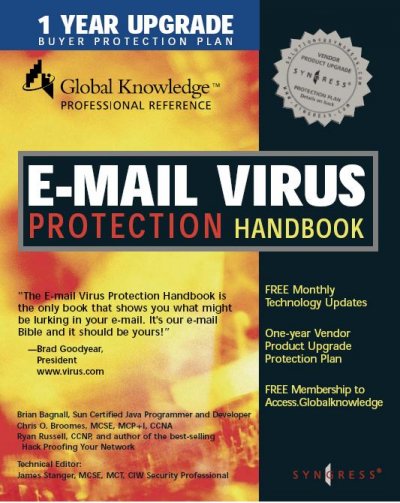 E-mail virus protection handbook.
