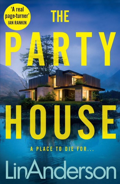 The party house / Lin Anderson.