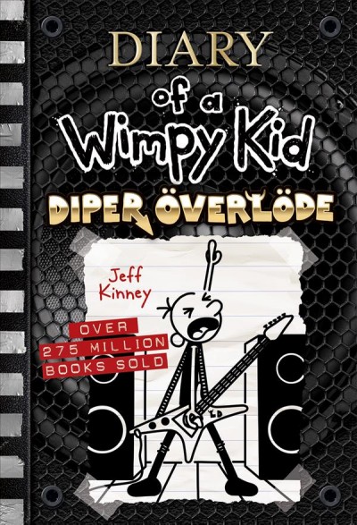 Diper overlode / by Jeff Kinney.
