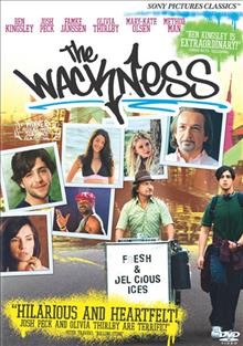 The wackness / Sony Pictures Classics ; Occupant Films and SBK Films ; produced by Keith Calder, Felipe Marino, Joe Neurauter ; written and directed by Jonathan Levine.