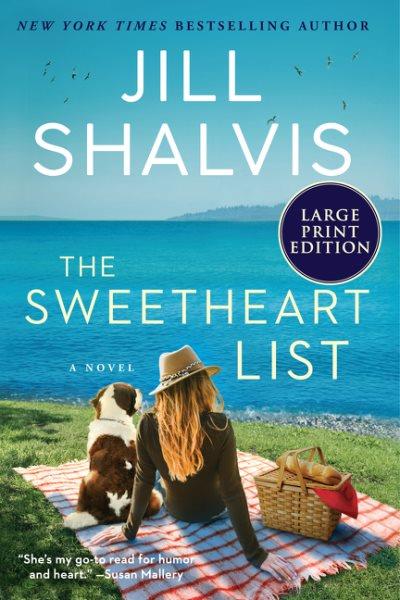 The sweetheart list : a novel / Jill Shalvis.