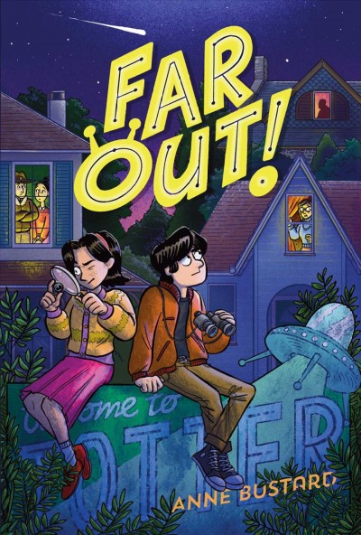 Far out! / Anne Bustard.