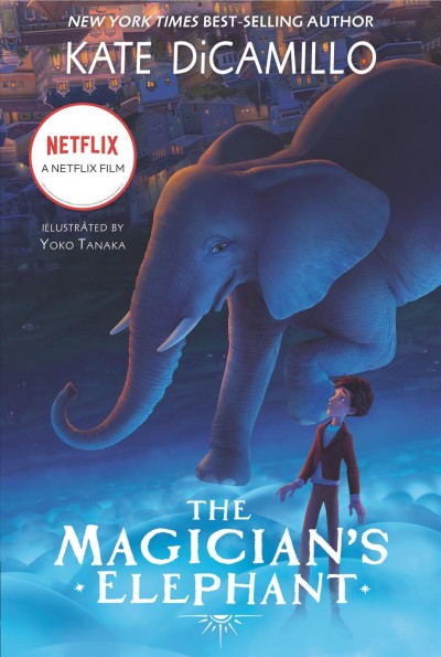 The Magician's elephant / Kate DiCamillo ; illustrated by Yoko Tanaka.