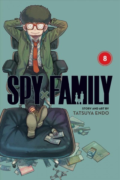 Spy x family. 8 / story and art by Tatsuya Endo ; translation, Casey Loe.
