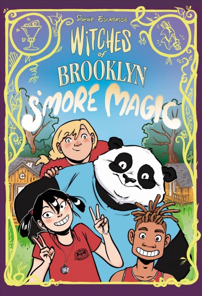 S'mores magic 3, Witches of Brooklyn Sophie Escabasse.