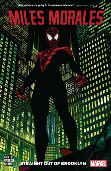 Miles Morales. Volume 1, issue 1-6. Straight out of Brooklyn [electronic resource].