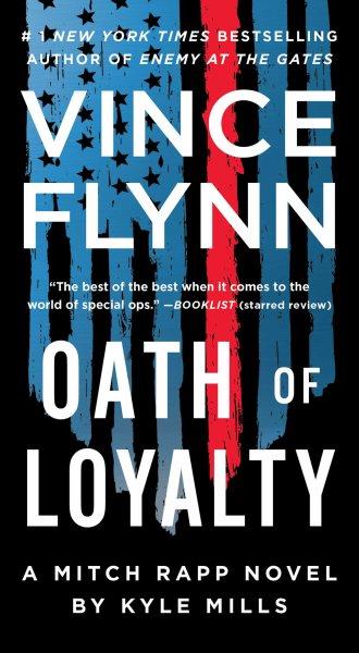 Oath of loyalty / by Kyle Mills.