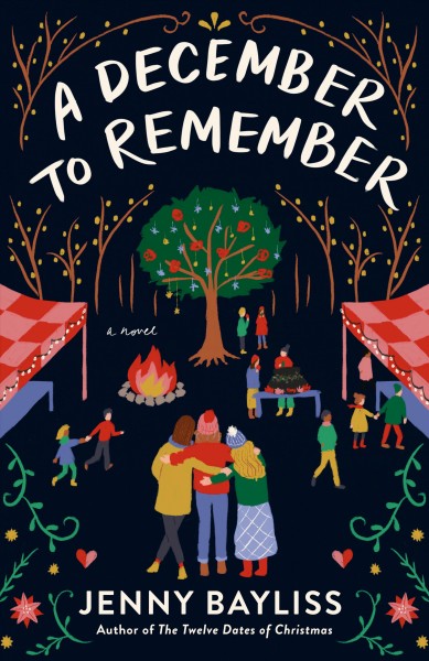A December to remember : a novel / Jenny Bayliss.