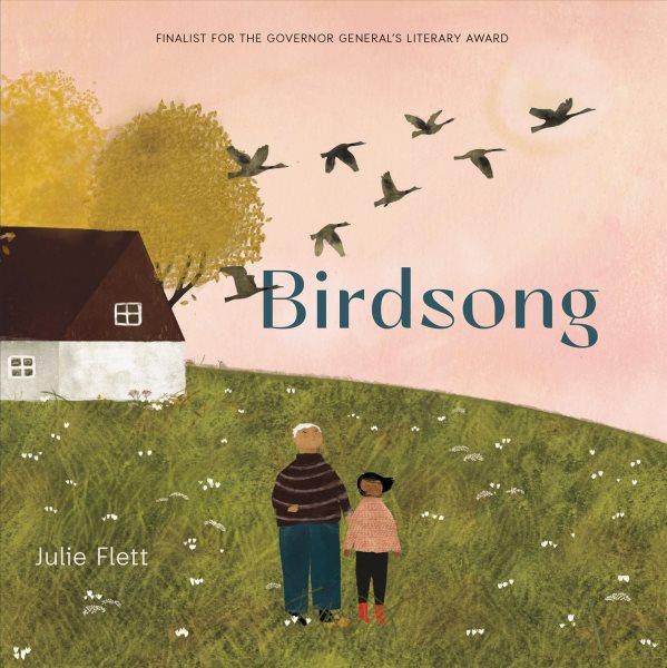Birdsong [readalong book] / Julie Flett.