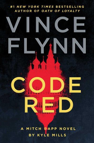 Code red [electronic resource]. Vince Flynn.